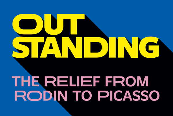 OUTSTANDING! THE RELIEF FROM RODIN TO PICASSO